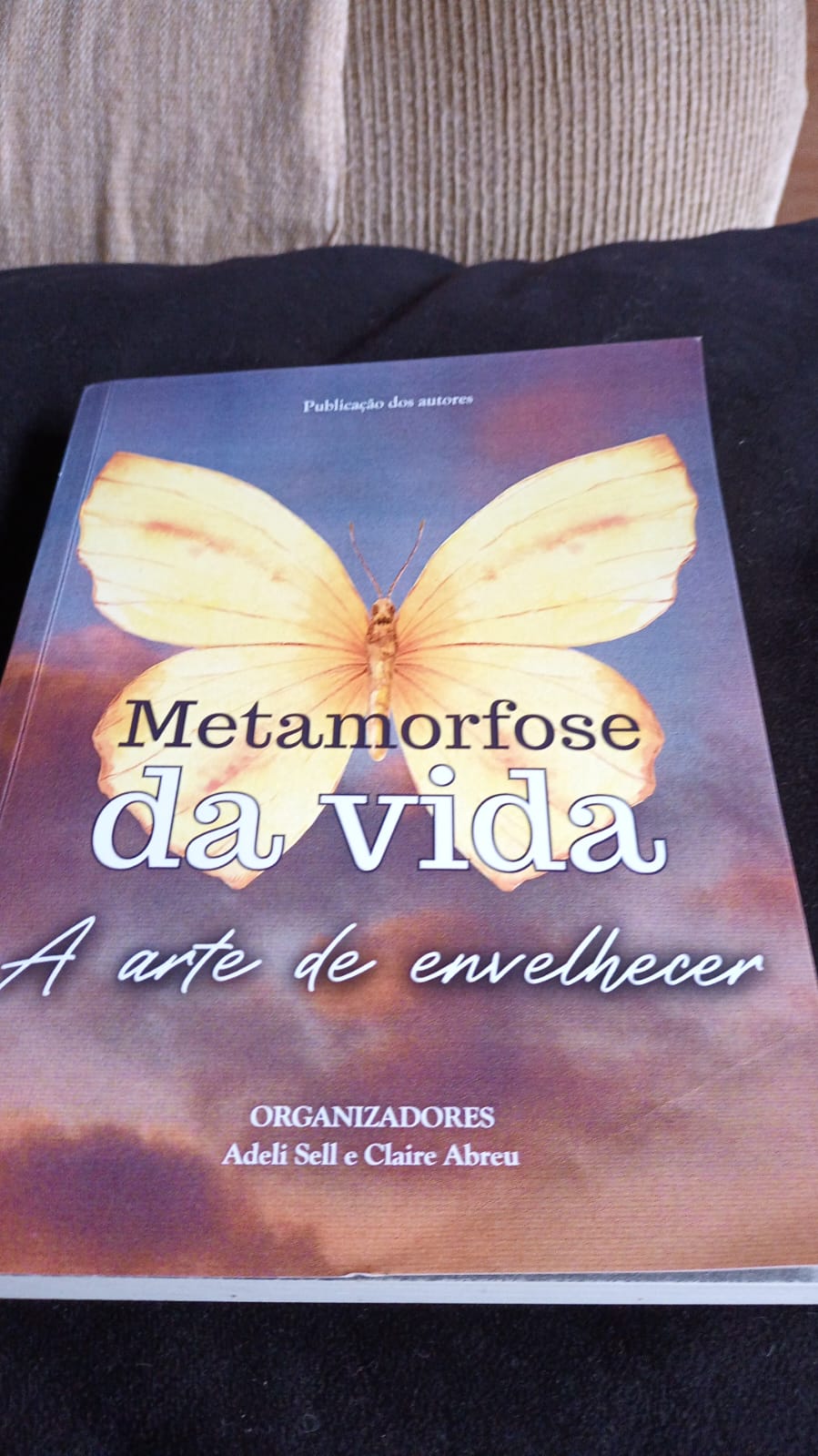 Livro Metamorfose da Vida - Volume 2 - A Arte de Envelhecer
